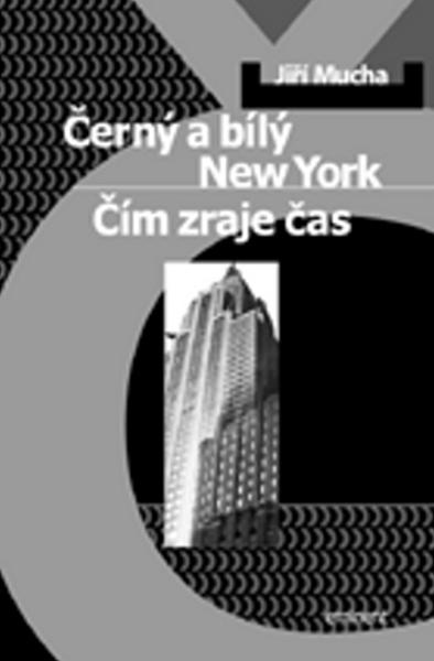 Levně Černý a bílý New York