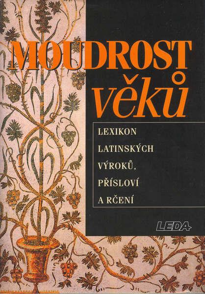 Moudrost věků - 80-7335-014-9