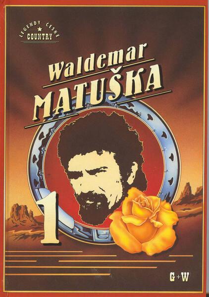 Levně Waldemar Matuška 1