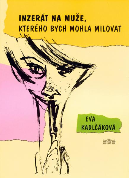 Inzerát na muže, kterého bych mohla milovat - 80-86154-43-2