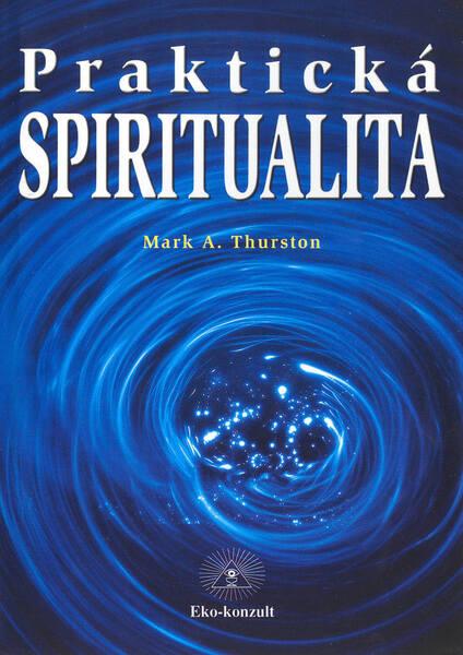 Levně Praktická spiritualita