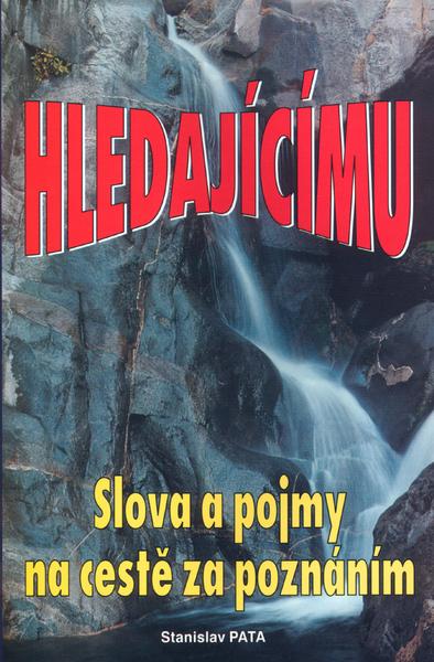 Levně Hledajícímu Slova a pojmy na cestě za poznáním