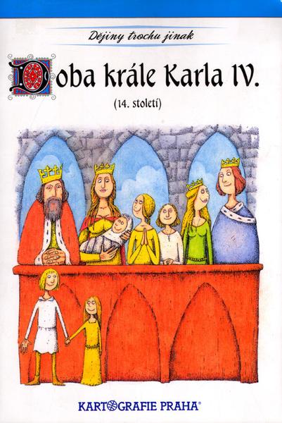 Doba krále Karla IV. - 80-7011-725-7