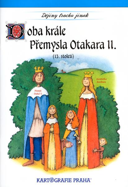 Doba krále Přemysla Otakara II. (13. století) - 80-7011-724-9