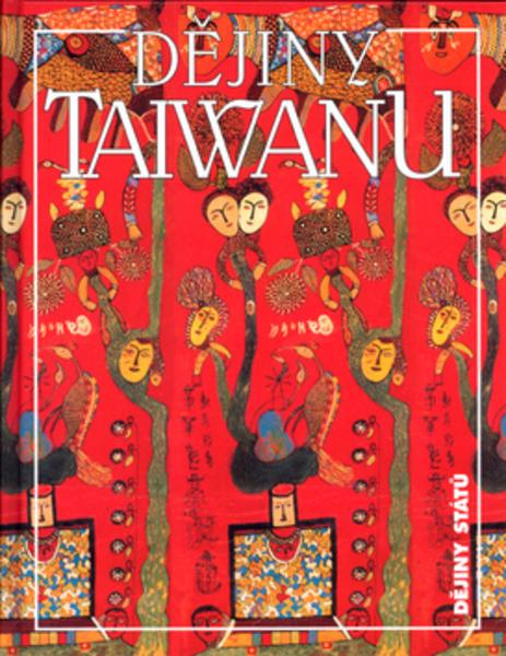Dějiny Taiwanu - 80-7106-708-3