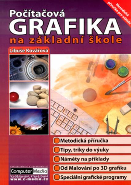 Počítačová grafika na ZŠ - 80-86686-15-9