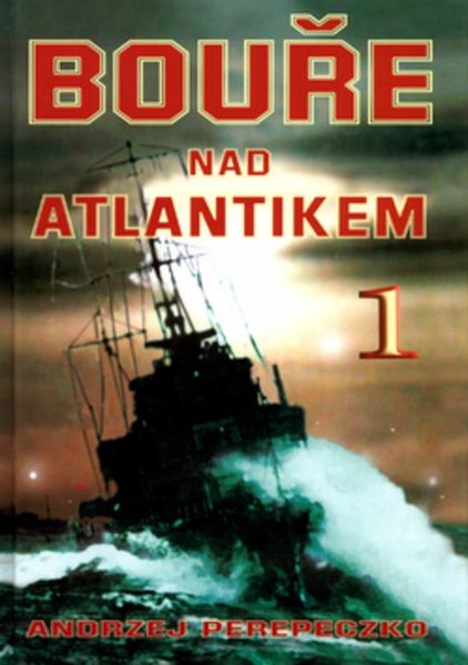 Bouře nad Atlantikem 1 - 80-206-0725-0