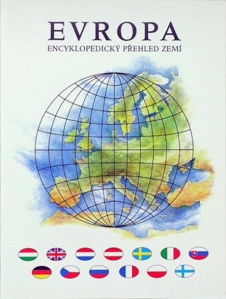 Evropa Encyklopedický přehled zemí - 80-7182-115-2