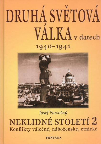 Levně Druhá světová válka v datech 1940 - 1941