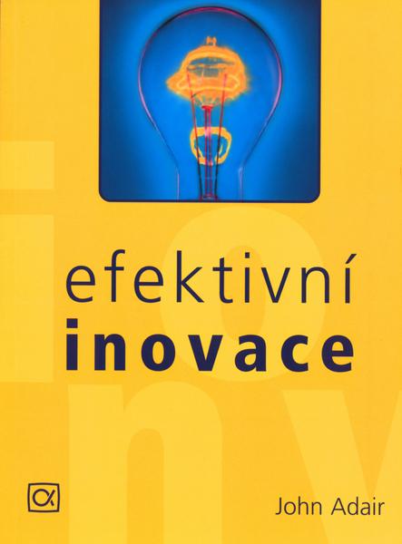 Efektivní inovace - 80-86851-04-4