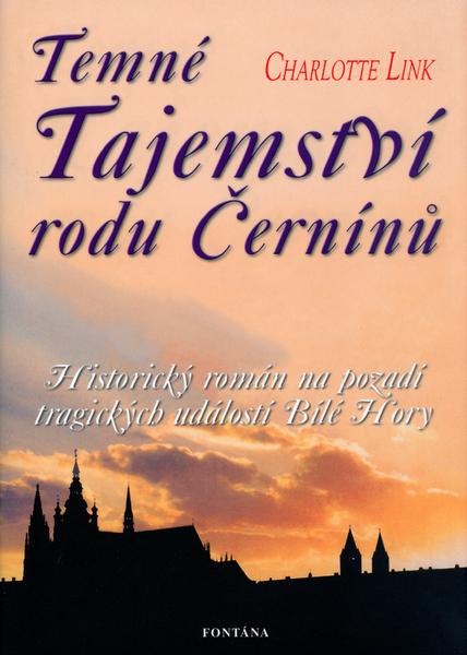 Levně Temné Tajemství rodu Černínů