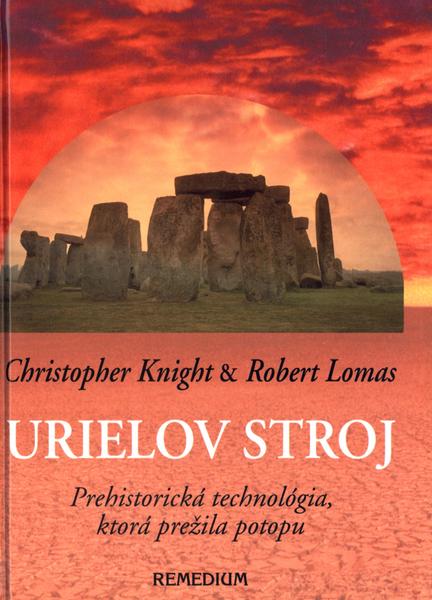 Urielov stroj, Prehistorická technológia, ktorá prežila potopu - 80-88993-45-8