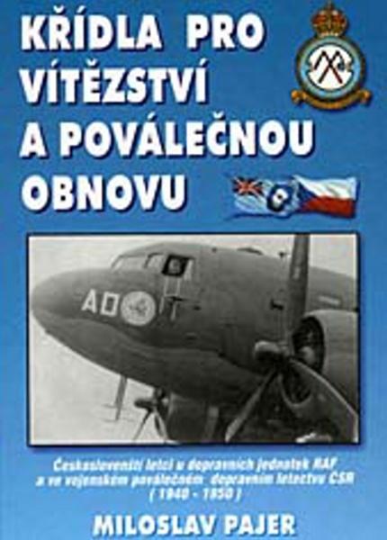 Křídla pro vítězství a poválečnou obnovu - 80-86808-11-4