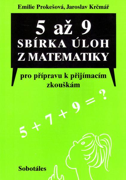 5 až 9 sbírka úloh z matematiky - 80-86817-01-6