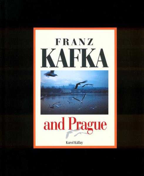 Franz Kafka and Prague - 80-8085-014-3