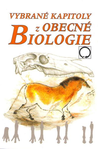 Vybrané kapitoly z obecné biologie - 80-7182-047-4