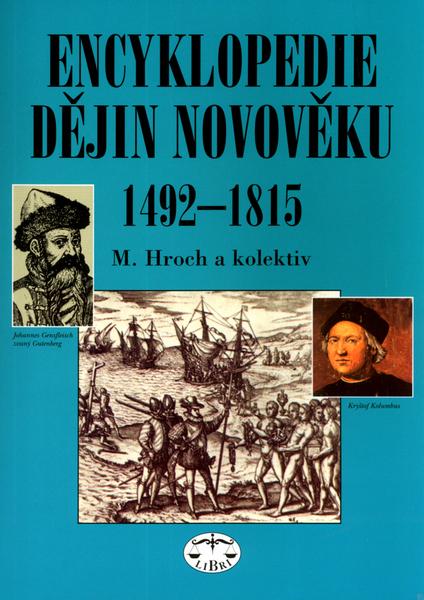 Levně Encyklopedie dějin novověku 1492-1815