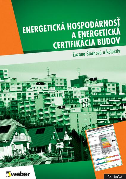 Energetická hospodárnosť a energetická certifikácia budov - 978-80-8076-060-1