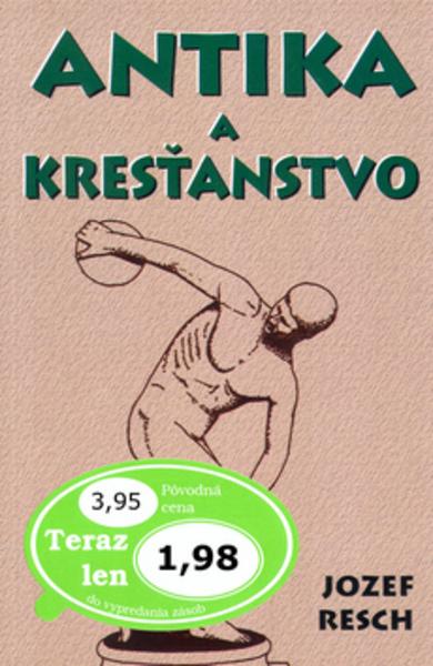 Antika a kresťanstvo - 80-89044-60-3