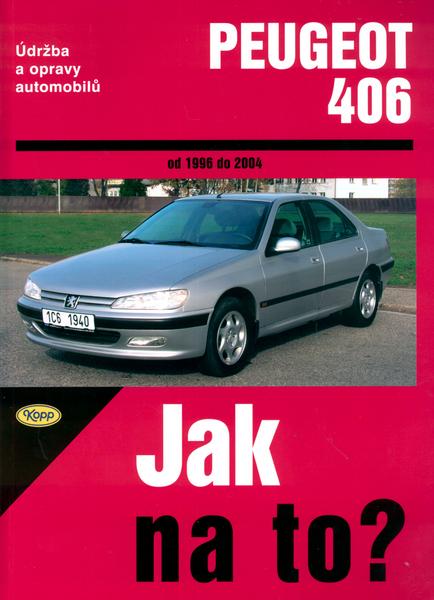 Levně Peugeot 406 od 1996 do 2004