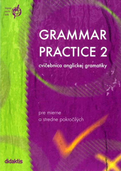 Grammar Practice 2 - 80-7358-023-3