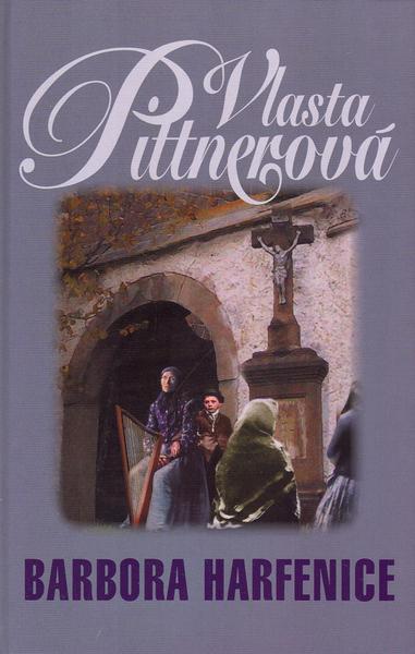 Pittnerová, Vlasta; Maget, Jan - Barbora Harfenice - 80-85818-66-3