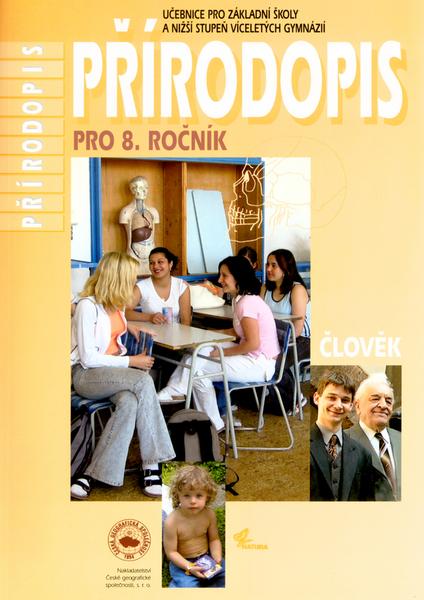 Přírodopis pro 8. ročník základních škol a víceletá gymnázia - 80-86034-41-0