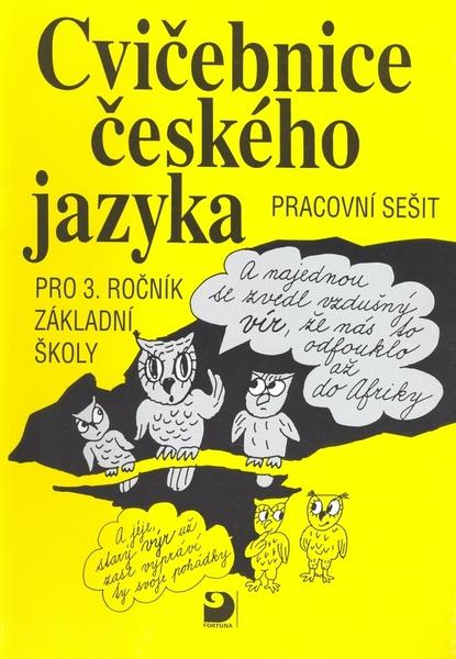 Cvičebnice českého jazyka pro 3.ročník základní školy - 80-7168-633-6