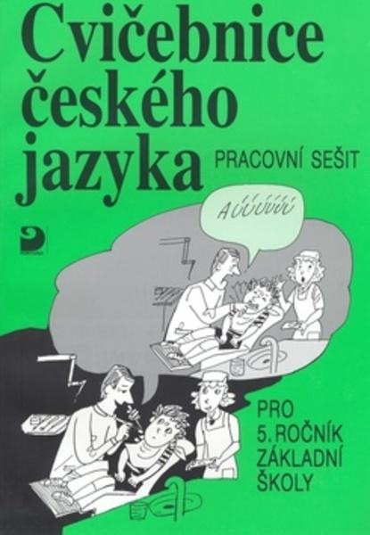 Cvičebnice českého jazyka pro 5.ročník základní školy - 80-7168-542-9