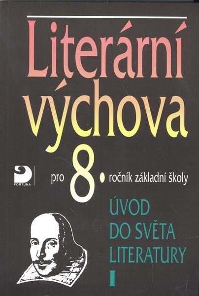 Literární výchova pro 8.ročník základní školy - 80-7168-388-4