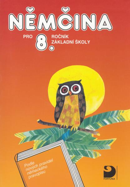 Němčina pro 8.ročník základní školy - Marie Maroušková, Vladimír Eck - 80-7168-753-7