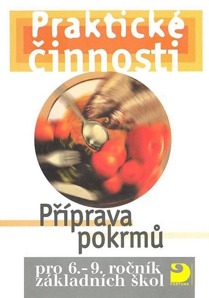 Levně Praktické činnosti Příprava pokrmů