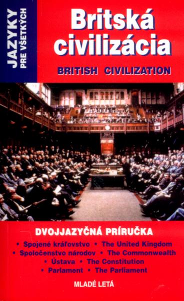 Britská civilizácia - 80-10-00710-2