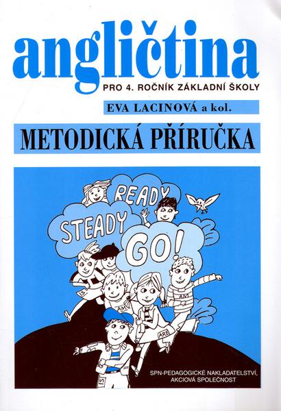 Angličtina pro 4. ročník základní školy Metodická příručka - 80-85937-51-4