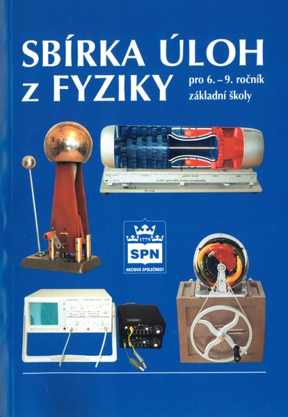 Sbírka úloh z fyziky - 80-7235-256-3