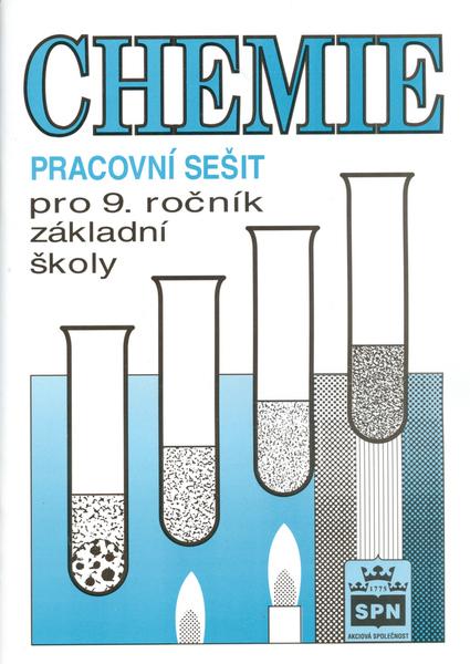 Levně Chemie pro 9. ročník základní školy Pracovní sešit