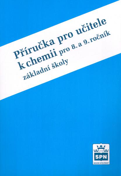 Příručka pro učitele k chemii pro 8.a 9. ročník základní školy - 80-7235-095-1