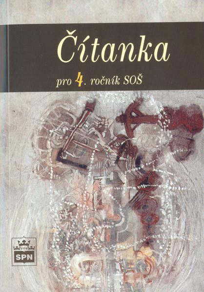Levně Čítanka pro 4.ročník SOŠ