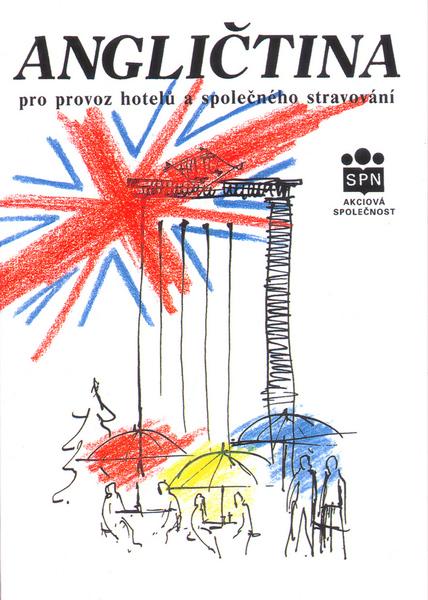 Levně Angličtina pro provoz hotelů a společného stravování