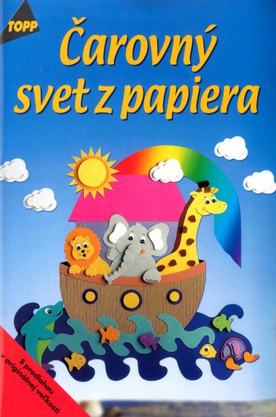 Čarovný svet z papiera - 80-968764-0-6