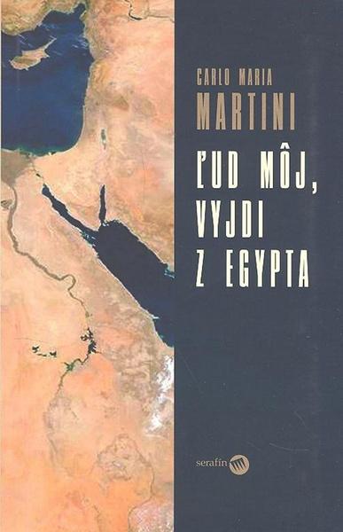 Levně Ľud môj, vyjdi z Egypta
