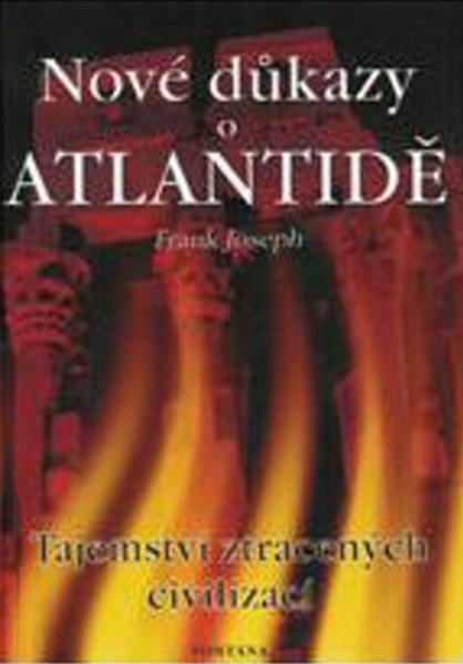 Nové důkazy o Atlantidě - 80-7336-018-7