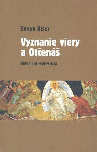 Levně Vyznanie viery a Otčenáš