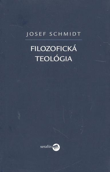 Levně Filozofická teológia