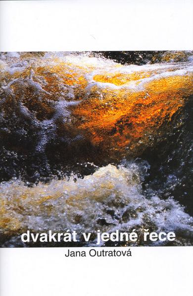 Dvakrát v jedné řece - 80-239-3504-6