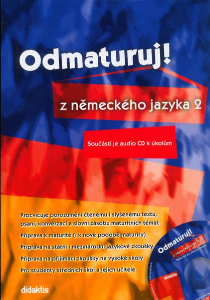 Levně Odmaturuj! z německého jazyka 2