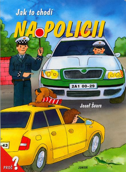 Jak to chodí na policii - 80-7267-201-0