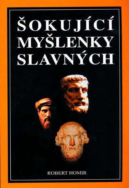 Levně Šokující myšlenky slavných