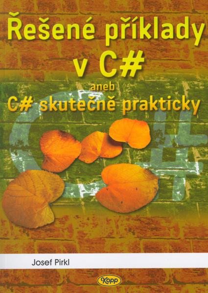 Řešené příklady v C sharp - 80-7232-265-6
