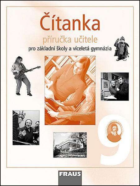 Čítanka pro 9.r. ZŠ a víceletá gymnázia - příručka - Lederbuchová L.,Stehlíková M. - 80-7238-540-2